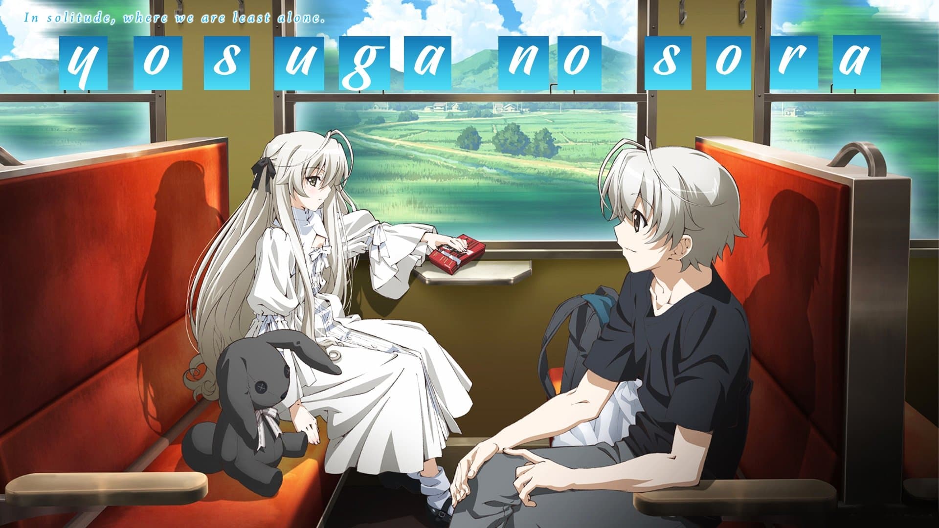 Yosuga no Sora: In Solitude, Where We Are Least Alone.