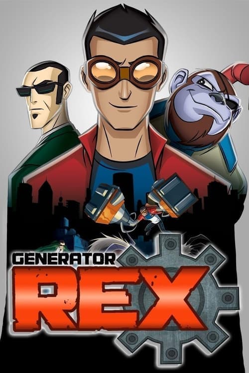 Generator Rex • Gdzie obejrzeć • Lektor • Serial Online