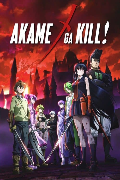 Akame ga Kill! • Gdzie obejrzeć • Lektor • Serial Online