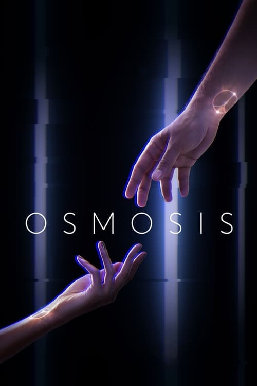 Osmosis • Gdzie obejrzeć • Lektor • Serial Online