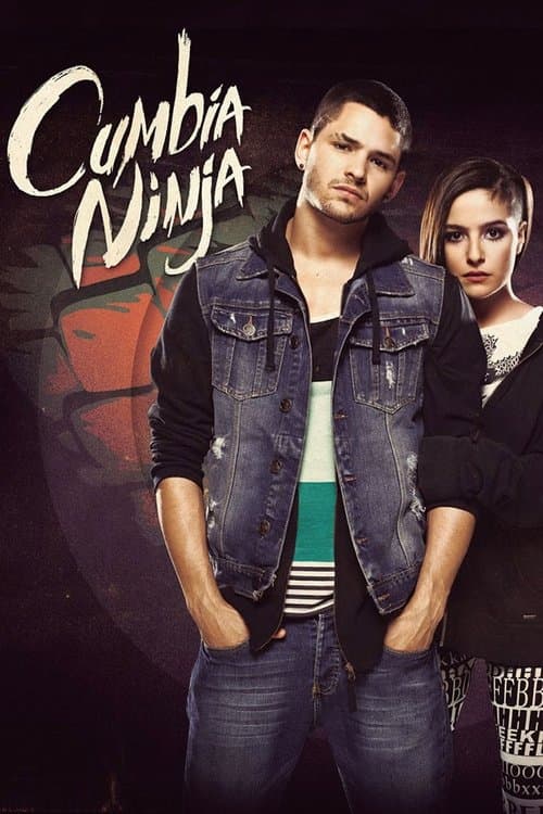 Cumbia Ninja • Gdzie obejrzeć • Lektor • Serial Online