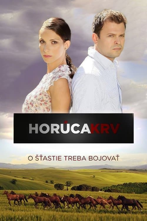 Horúca krv • Gdzie obejrzeć • Lektor • Serial Online