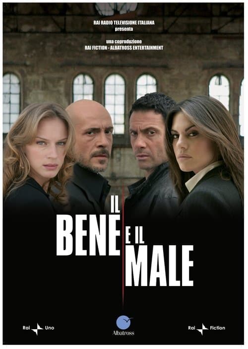 Il bene e il male • Gdzie obejrzeć • Lektor • Serial Online