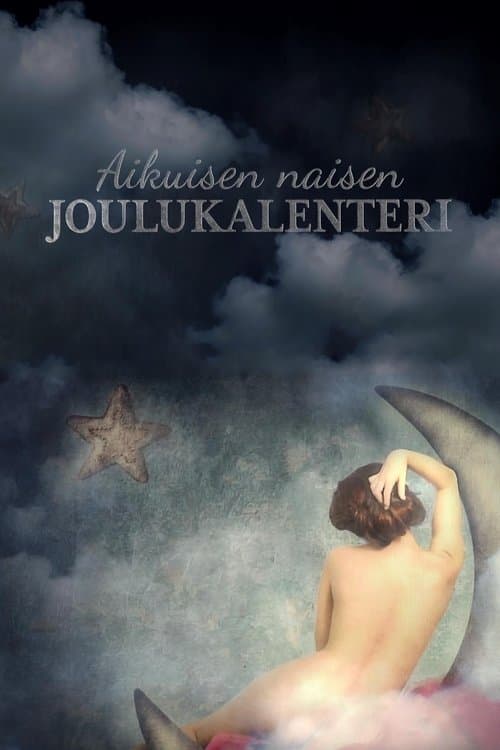 Aikuisen naisen joulukalenteri • Gdzie obejrzeć • Lektor • Serial Online