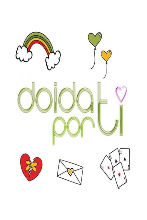 Doida por Ti • Gdzie obejrzeć • Lektor • Serial Online