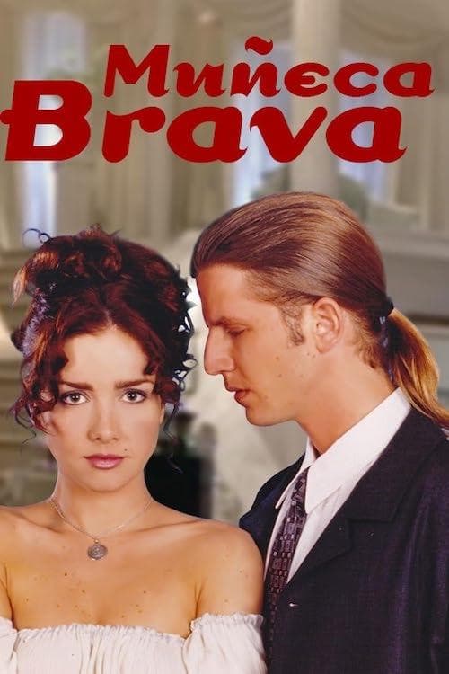 Muñeca Brava • Gdzie obejrzeć • Lektor • Serial Online