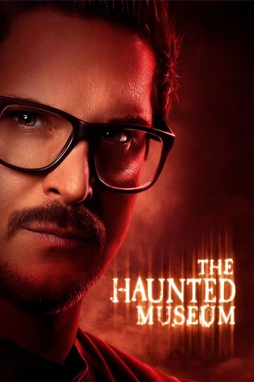 The Haunted Museum • Gdzie obejrzeć • Lektor • Serial Online