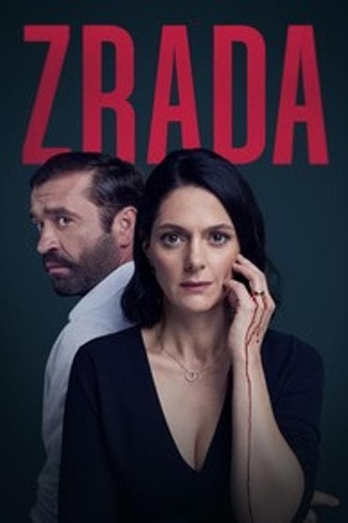 Zrada • Gdzie obejrzeć • Lektor • Serial Online