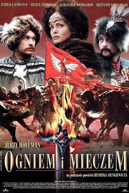 Ogniem i mieczem • Gdzie obejrzeć • Lektor • Serial Online