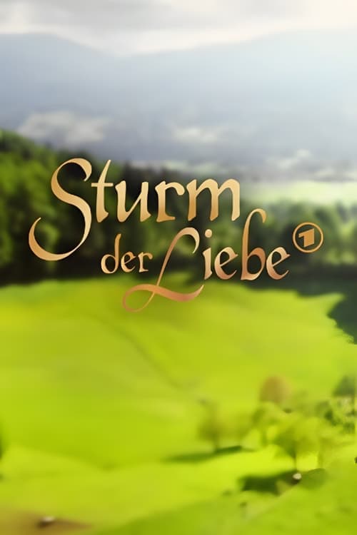 Sturm der Liebe • Gdzie obejrzeć • Lektor • Serial Online