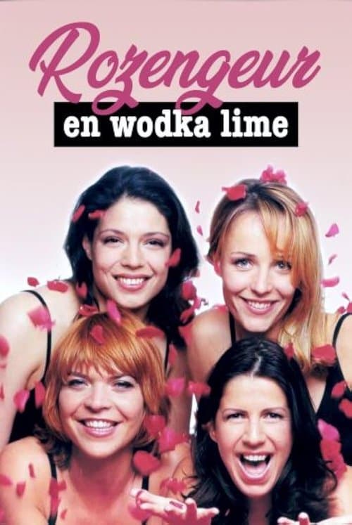 Rozengeur & Wodka Lime • Gdzie obejrzeć • Lektor • Serial Online