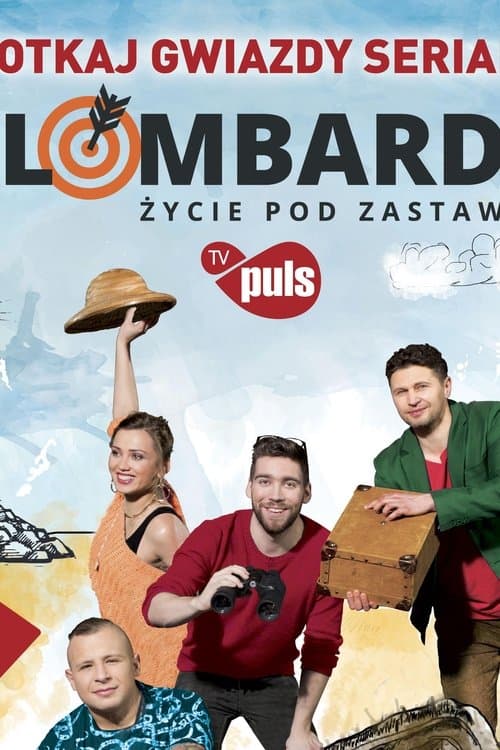 Lombard. Życie pod zastaw • Gdzie obejrzeć • Lektor • Serial Online