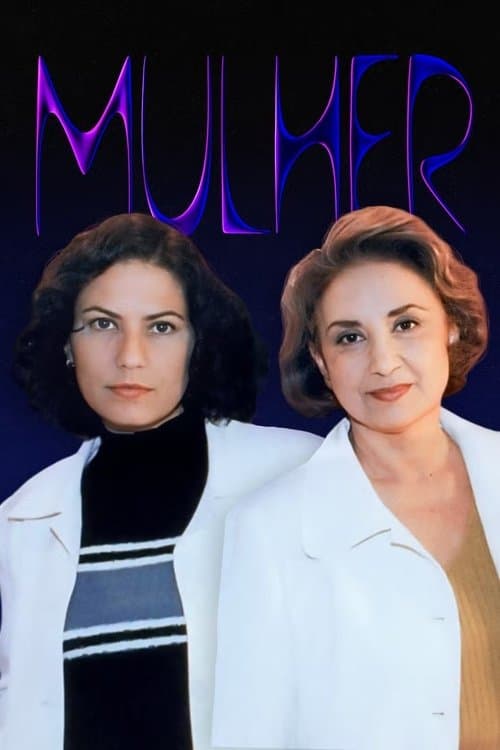 Mulher • Gdzie obejrzeć • Lektor • Serial Online