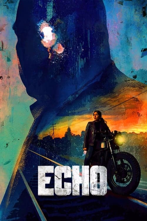 Echo • Gdzie obejrzeć • Lektor • Serial Online