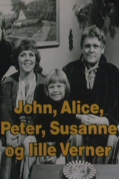 John, Alice, Peter, Susanne og lille Verner • Gdzie obejrzeć • Lektor • Serial Online
