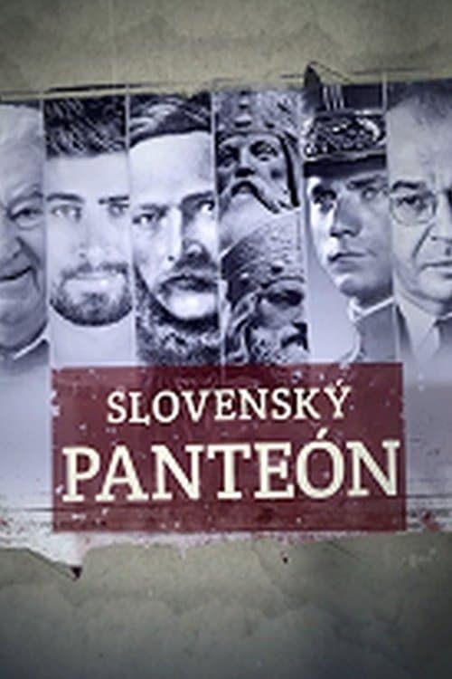 Slovenský panteón • Gdzie obejrzeć • Lektor • Serial Online